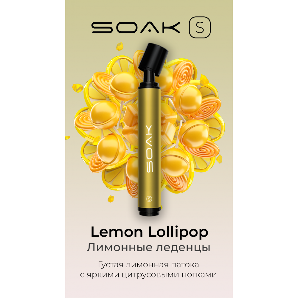 SOAK S 2500 / Lemon Lollipops